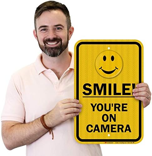 SmartSign-K-8382-HI-12X18 SMILE אתה על המצלמה שלט מעקב וידאו | 12 x 18 3 מ 'עוצמה גבוהה אלומיניום